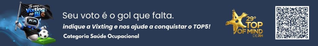 Vote na Vixting, na categoria Saúde Ocupacional